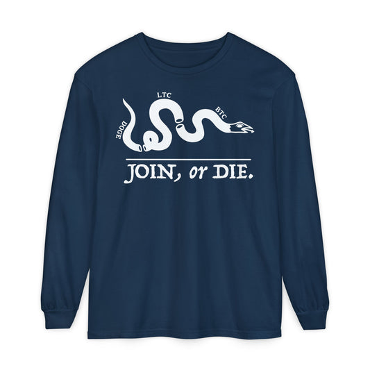 The JOIN, OR DIE Long Sleeve Tee