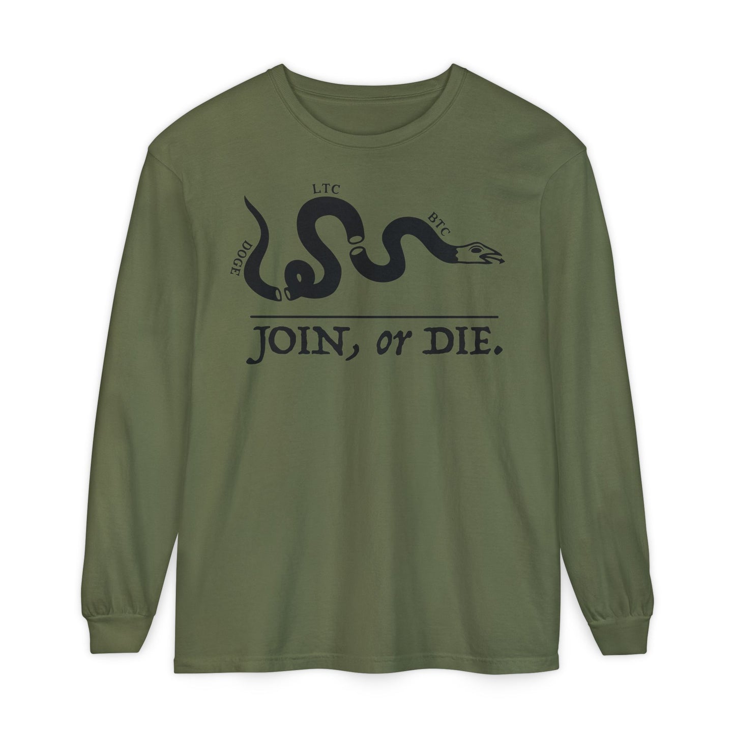 The JOIN, OR DIE Long Sleeve Tee