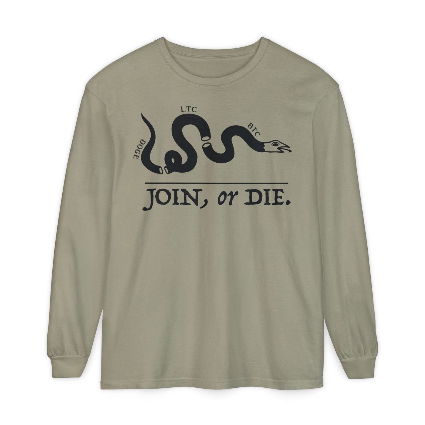 The JOIN, OR DIE Long Sleeve Tee