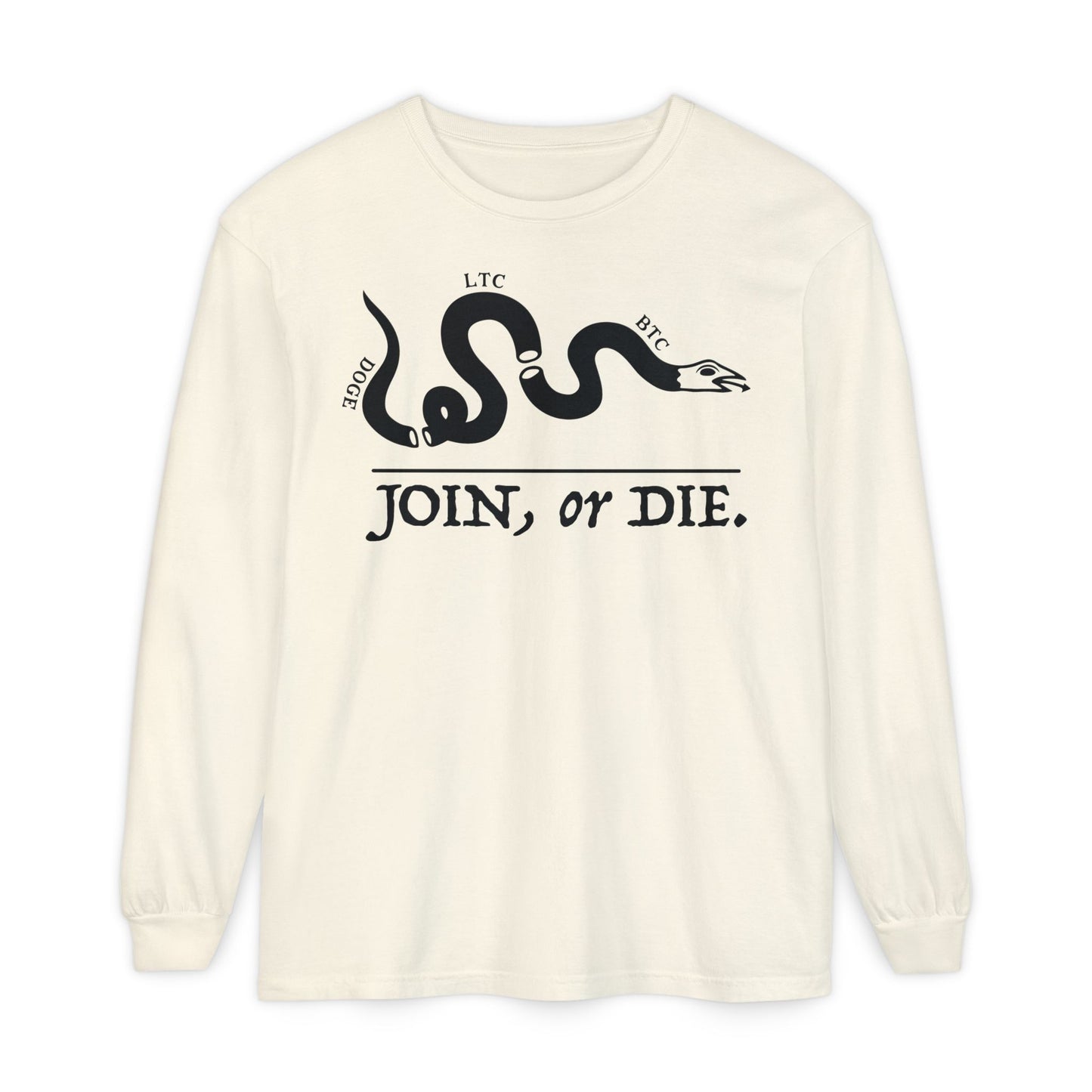 The JOIN, OR DIE Long Sleeve Tee