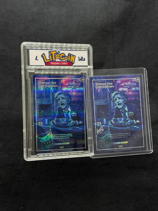 Starve the Corruption